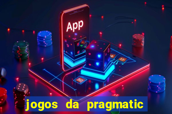 jogos da pragmatic play que mais pagam